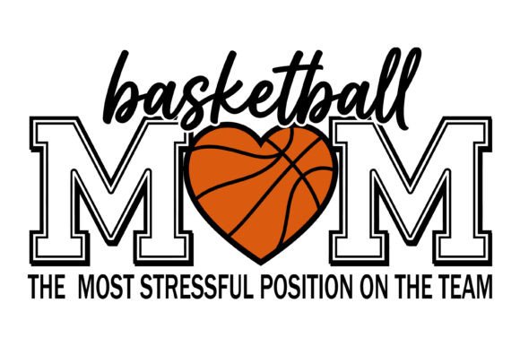Basketball Mom Stressful Position