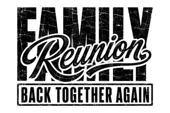Family Reunion Back Together Again