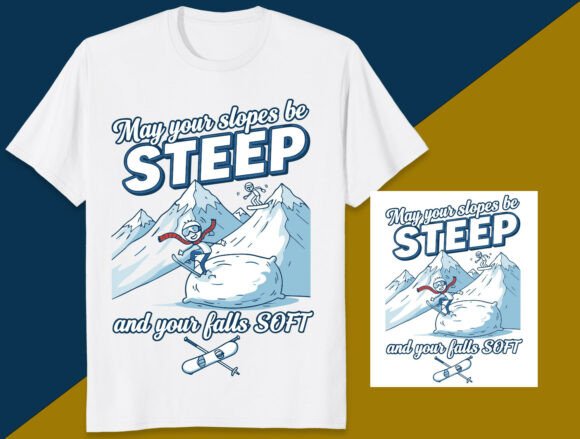 May Your Slopes Be Steep and Your Falls