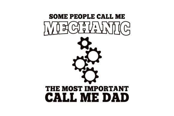 Mechanic Dad Most Important Title