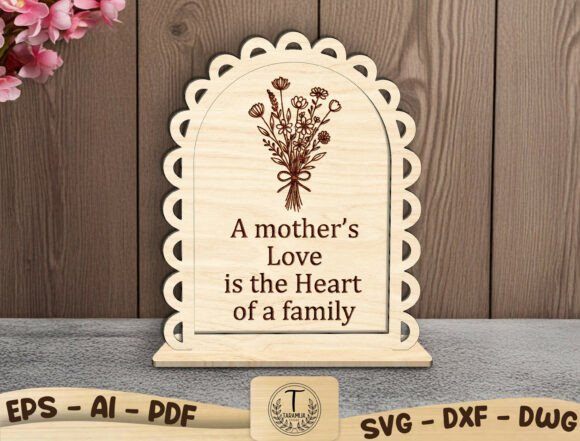 Mother's Day Decor Laser Cut SVG