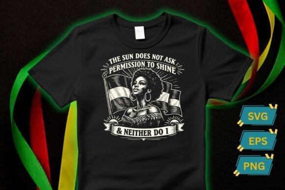 The Sun Does Not Ask Permission to Shine