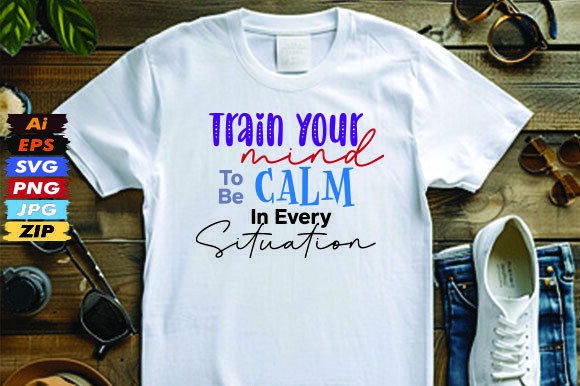 Train Your Mind to Be Calm in Every Situ